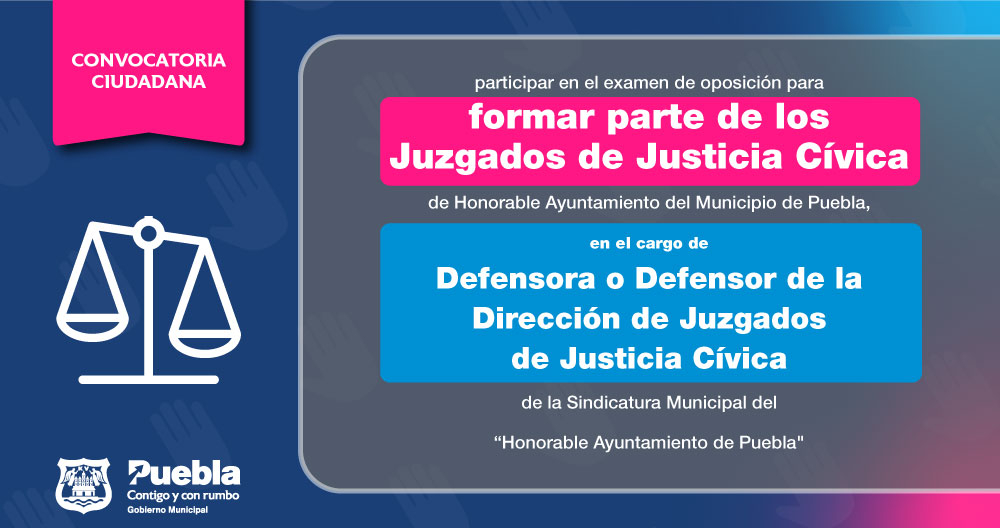 Convocatoria para formar parte de los Juzgados de Justicia Civica Defensor o Defensora